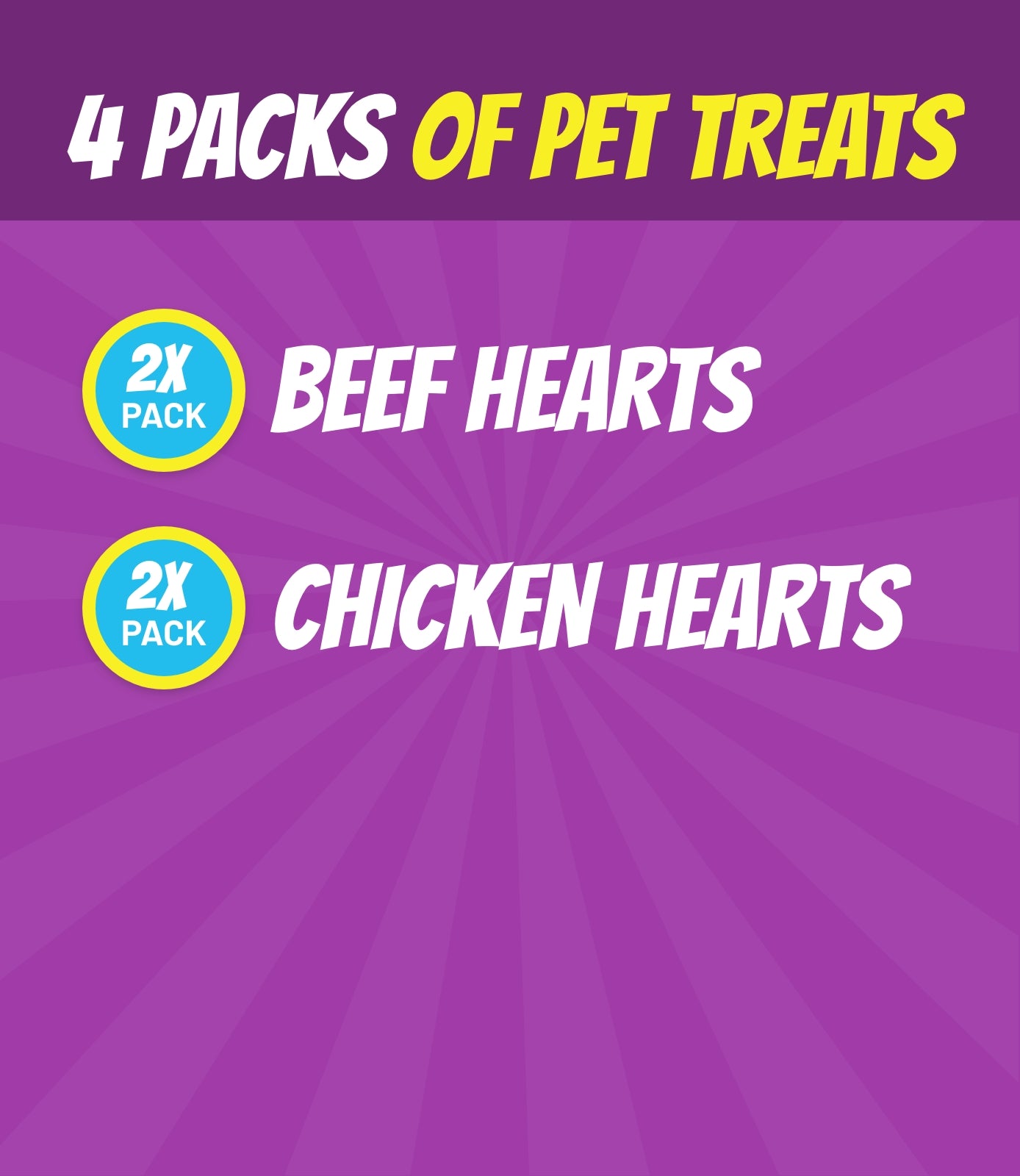 4 Pet Treat packs - 2x Beef Hearts, 2x Chicken Hearts
